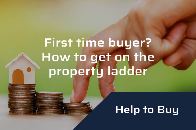 First time buyer? How to get on the property ladder with Help to Buy